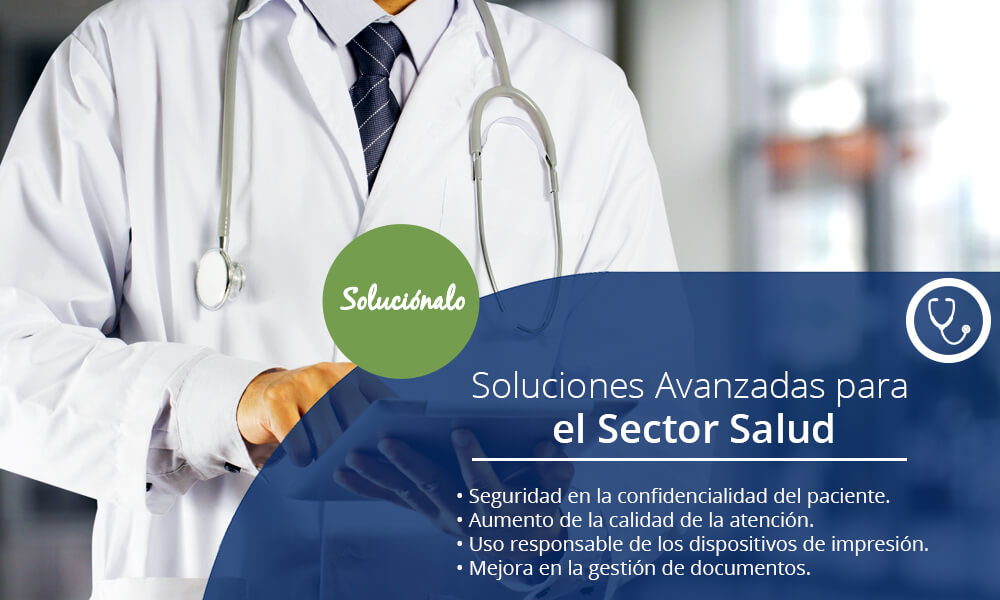 Soluciones Avanzadas para el Sector Salud