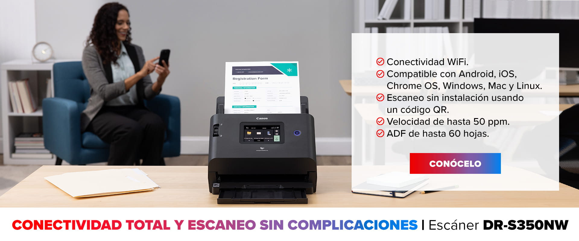 Conectividad total y escaneo sin complicaciones DR-S350NW